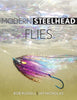 Modern Steelhead Flies by Rob Russel & Jay Nicholas | Musky Town