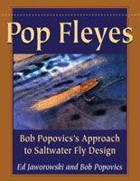 Pop Fleyes by Ed Jaworowski & Bob Popovics | Musky Town
