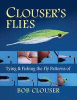 Clouser's Flies by Bob Clouser | Musky Town